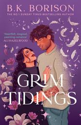 Icon image Grim Tidings (Ghosted, Book 2)